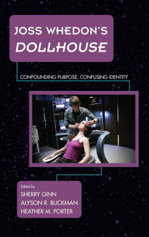 Cover of the book Joss Whedon's Dollhouse by David Andersen-Rodgers, Kerry F. Crawford