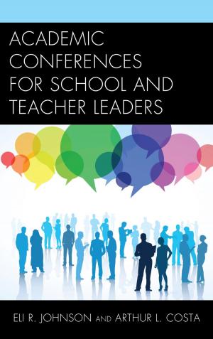 Book cover of Academic Conferences for School and Teacher Leaders