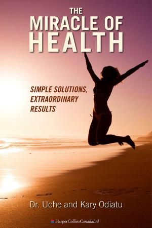 bigCover of the book The Miracle Of Health by 