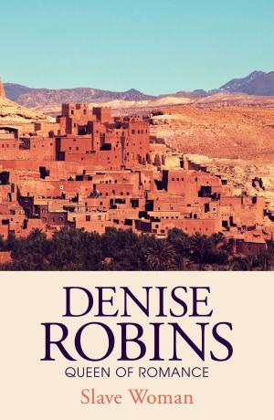 Cover of the book Slave Woman by Denise Robins