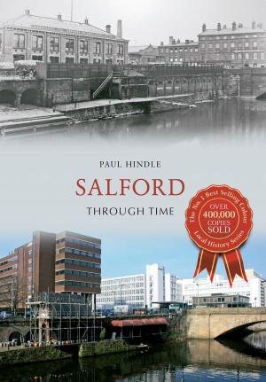 Cover of the book Salford Through Time by Sydney Hart