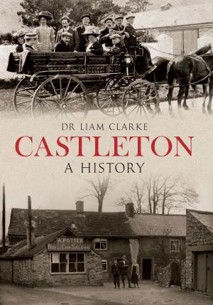 Book cover of Castleton A History