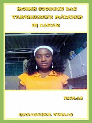 Book cover of Morin Godwin das vertriebene Mädchen in Dakar