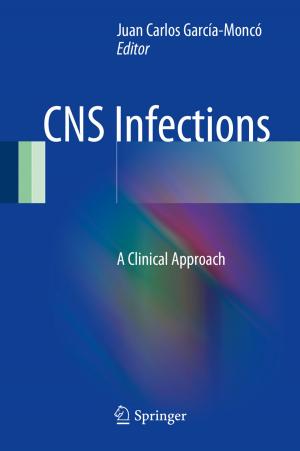 Cover of the book CNS Infections by Mark S. George, Howard A. Ring, Peter J. Ell, Kypros Kouris, Peter H. Jarritt, Durval C. Costa