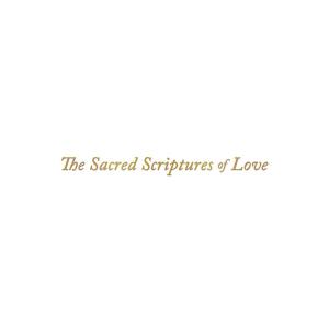 Cover of the book The Sacred Scriptures of Love by Nathaniel