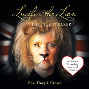 Cover of the book Lucifer the Lion by Comrie Palmer