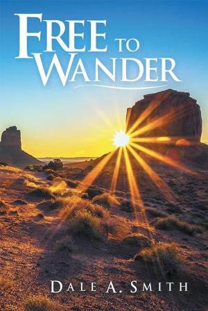 Cover of the book Free to Wander by M. E. Farruggia