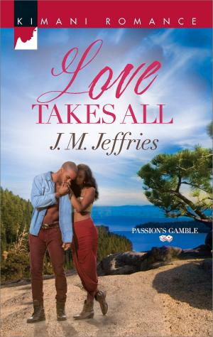 Cover of the book Love Takes All by Bonnie R. Paulson