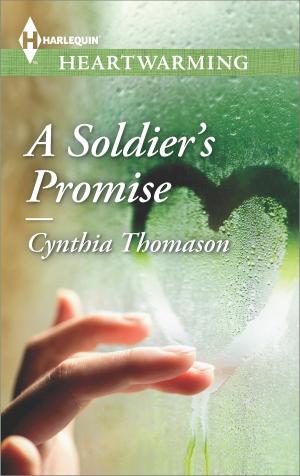 Cover of the book A Soldier's Promise by Nancy Robards Thompson
