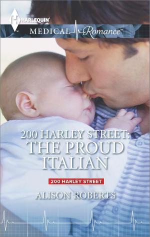 Cover of the book 200 Harley Street: The Proud Italian by Jules Bennett