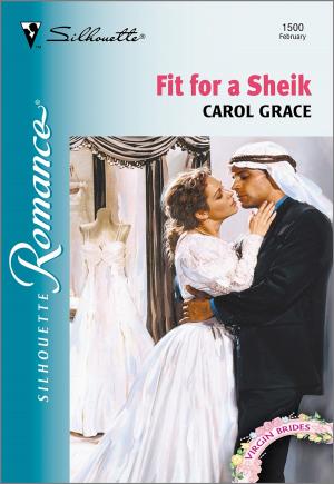 Cover of the book Fit for a Sheik by Carolyn McSparren