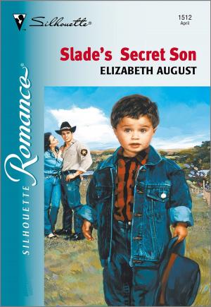 Cover of the book Slade's Secret Son by Rebecca Winters