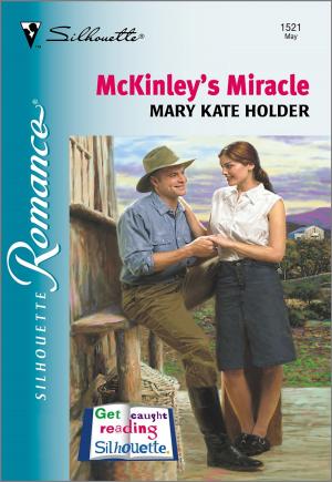 Cover of the book McKinley's Miracle by Judy Duarte, Yvonne Lindsay