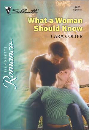 Cover of the book What a Woman Should Know by Andrea Laurence, Maureen Child, Kristi Gold