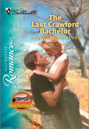 Cover of the book The Last Crawford Bachelor by Cynthia Eden, Elizabeth Heiter, Lisa Childs