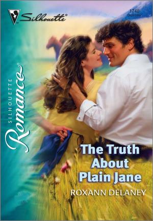 Cover of the book The Truth About Plain Jane by Tina Beckett, Louisa George