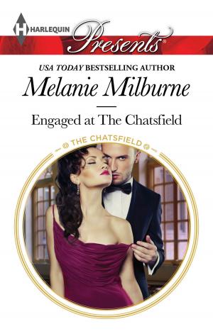 Cover of the book Engaged at The Chatsfield by Lisa Childs