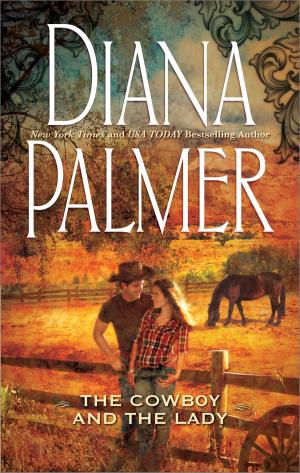 Cover of the book The Cowboy and the Lady by Emma Darcy