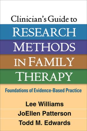 Cover of the book Clinician's Guide to Research Methods in Family Therapy by Cynthia G. Last, PhD