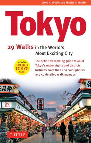 Cover of the book Tokyo: 29 Walks in the World's Most Exciting City by Douglas Bullis, Wendy Hutton