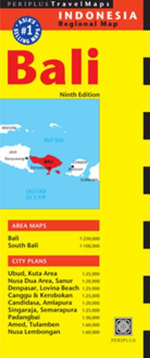 Cover of the book Bali Travel Map Ninth Edition by Samuel E. Martin, Eriko Sato