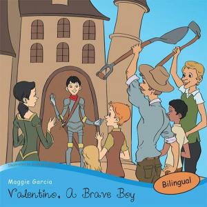 Cover of the book Valentino, a Brave Boy/Valentino, Un Joven Valiente by Luz del Carmen Vilchis Esquivel
