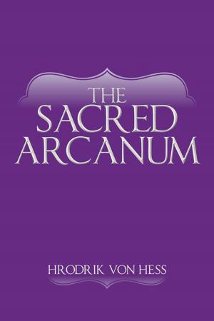 Cover of the book The Sacred Arcanum by Manuel Rodríguez Espejo