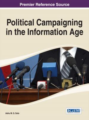 Cover of the book Political Campaigning in the Information Age by Niccolò Machiavelli