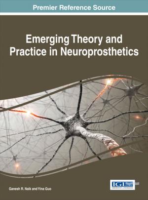 Cover of Emerging Theory and Practice in Neuroprosthetics