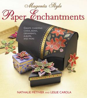 Cover of the book Magenta Style Paper Enchantments by Eideann Simpson