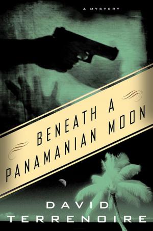 Cover of the book Beneath a Panamanian Moon by Charlaine Harris, Christopher Golden, Jonathan Maberry, Kelley Armstrong, Kat Richardson, Seanan McGuire, Tim Lebbon, Cherie Priest, Mark Morris, James A. Moore