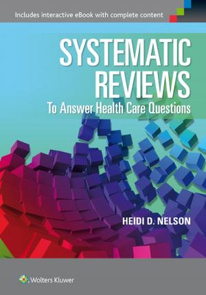 Cover of the book Systematic Reviews to Answer Health Care Questions by Dennis Wenger