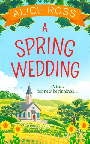 Cover of the book A Spring Wedding by Trevor Beebee, Richard Griffiths
