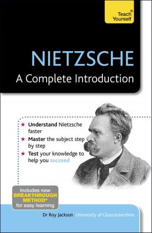 Cover of the book Nietzsche: A Complete Introduction: Teach Yourself by Bob Reeves