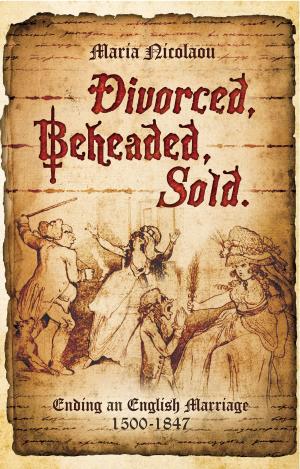 Cover of the book Divorced, Beheaded, Sold by Boris Kavalerchik