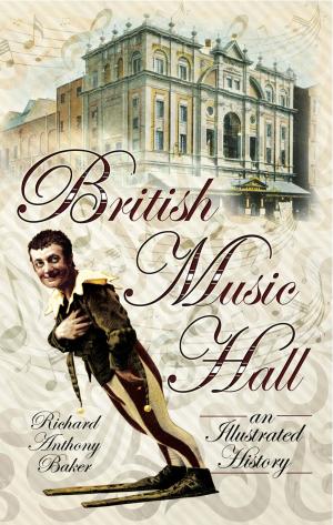 Cover of the book British Music Hall by Martyn Johnson