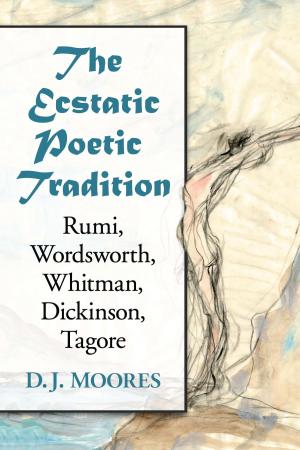 Cover of the book The Ecstatic Poetic Tradition by Kevin Runolfson