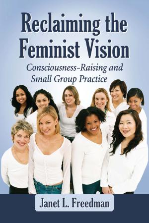 bigCover of the book Reclaiming the Feminist Vision by 