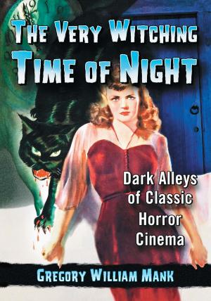 Cover of The Very Witching Time of Night