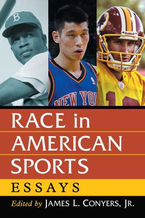 Cover of the book Race in American Sports by Jason Williams, Derek McCaw