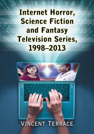 Book cover of Internet Horror, Science Fiction and Fantasy Television Series, 1998-2013