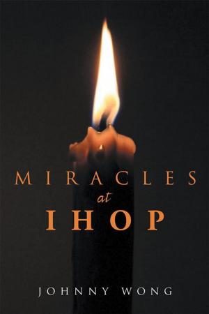 Cover of the book Miracles at Ihop by DR. RUDY A. MAGNAN