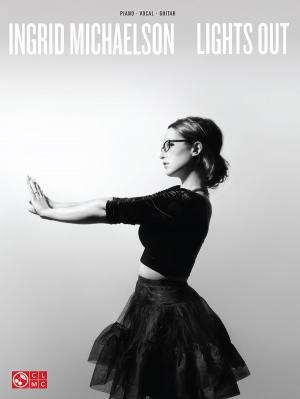 Cover of the book Ingrid Michaelson - Lights Out Songbook by John Williams