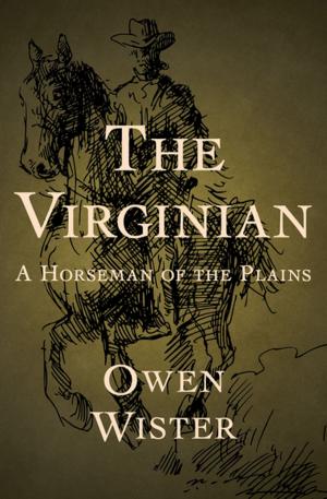 Cover of the book The Virginian by Luke Short