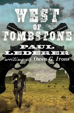 Cover of the book West of Tombstone by Donald Moffitt