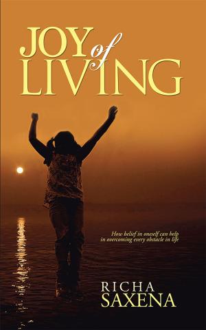 Cover of the book Joy of Living by Ridhima Patni Jain