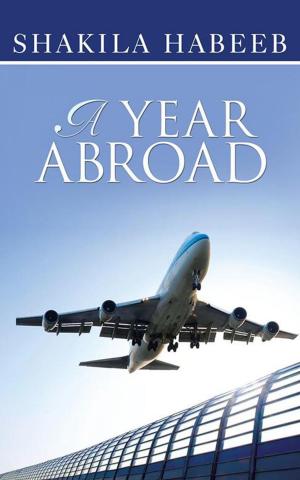Cover of the book A Year Abroad by Purushottam Mahajan