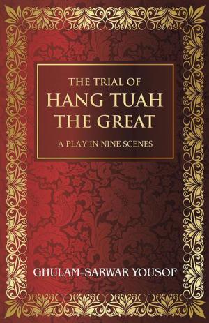 Book cover of The Trial of Hang Tuah the Great