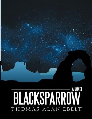 Cover of the book Blacksparrow by Maria Dahlen, Sage Stanley