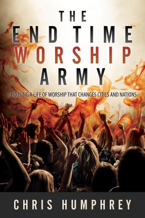 bigCover of the book The End Time Worship Army by 
